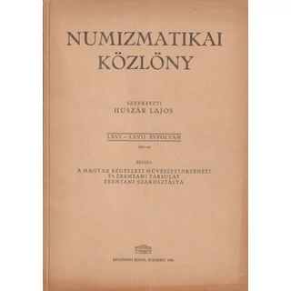 Numizmatikai Közlöny – 1967–1968 (LXVI–LXVII. évfolyam)