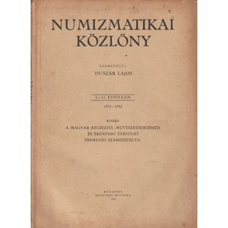 Numizmatikai Közlöny – 1951–1952 (L–LI. évfolyam)