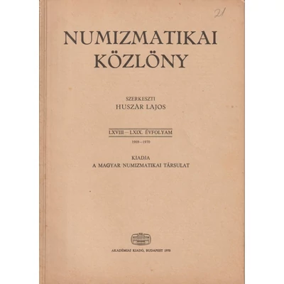 Numizmatikai Közlöny – 1969–1970 (LXVIII–LXIX. évfolyam)