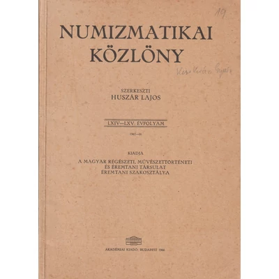 Numizmatikai Közlöny – 1965–1966 (LXIV–LXV. évfolyam)