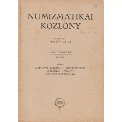 Numizmatikai Közlöny – 1961–1962 (LX–LXI. évfolyam)