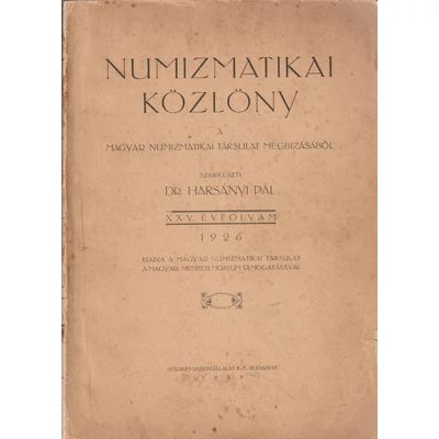 Numizmatikai Közlöny – 1926 (XXV. évfolyam)