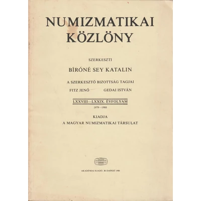 Numizmatikai Közlöny – 1979–1980 (LXXVIII–LXXIX. évfolyam)