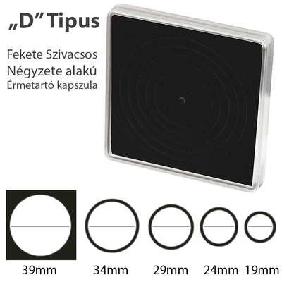 Fekete habbetétes, szögletes érmekapszula, D" típus 19-24-29-34-39 mm