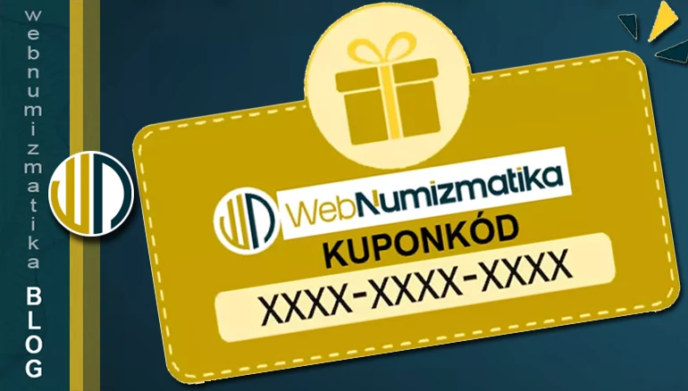 Webnumizmatika Kuponok, kuponkódok, kupon akciók
