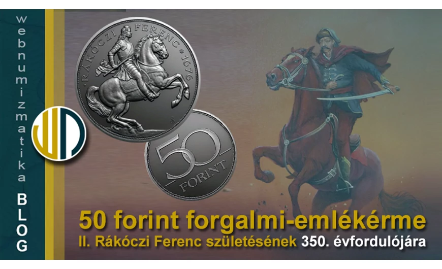 50 forint forgalmi emlékérme II. Rákóczi Ferenc 350 éves születésének alkalmából