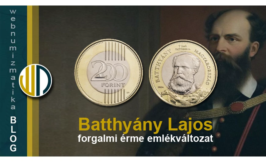 Új 200 Ft-os forgalmiérme-emlékváltozat Batthyány Lajos tiszteletére